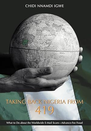 Image du vendeur pour Taking Back Nigeria from 419 mis en vente par moluna