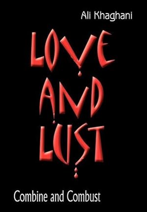 Seller image for Love and Lust for sale by moluna
