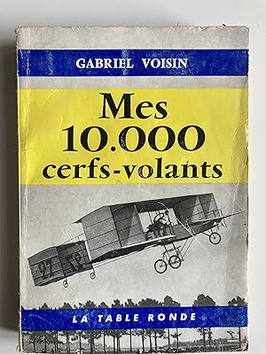 Seller image for Mes 10.000 cerfs-volants for sale by ShepherdsBook