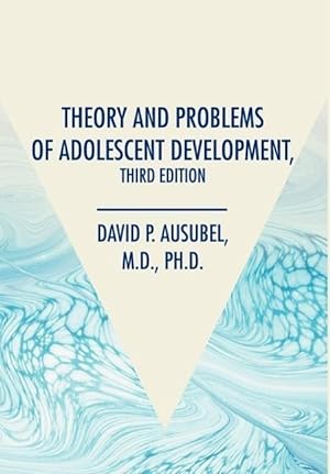 Seller image for Theory and Problems of Adolescent Development, Third Edition for sale by moluna