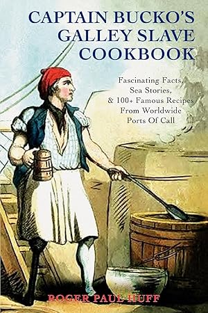 Seller image for Captain Bucko\ s Galley Slave Cookbook for sale by moluna