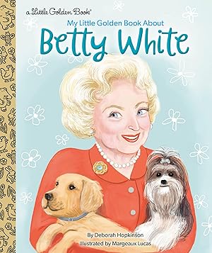 Bild des Verkufers fr My Little Golden Book about Betty White zum Verkauf von moluna
