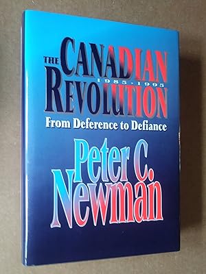 Imagen del vendedor de The Canadian Revolution: From Deference to Defiance, 1985-1995 a la venta por Livresse