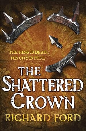 Immagine del venditore per The Shattered Crown (Steelhaven: Book Two) venduto da moluna