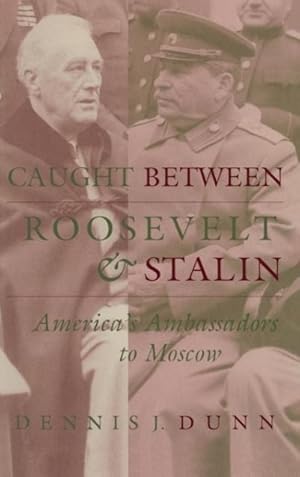 Image du vendeur pour Caught Between Roosevelt & Stalin mis en vente par moluna