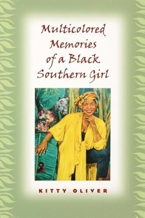 Bild des Verkufers fr Multicolored Memories of a Black Southern Girl zum Verkauf von moluna