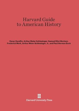 Bild des Verkufers fr Harvard Guide to American History zum Verkauf von moluna