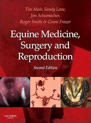 Bild des Verkufers fr Equine Medicine, Surgery and Reproduction zum Verkauf von moluna