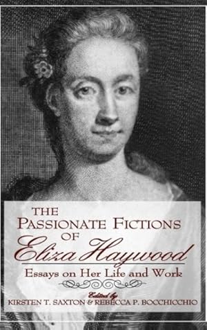 Seller image for Passionate Fictions/Eliza Haywood for sale by moluna