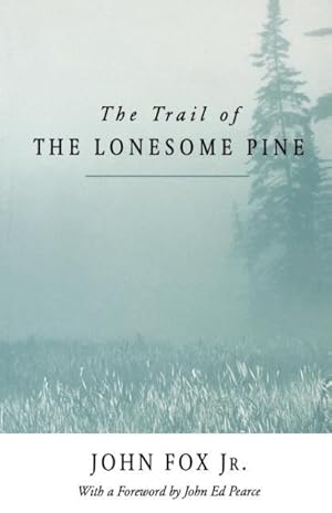 Seller image for Trail of the Lonesome Pine-Pa for sale by moluna