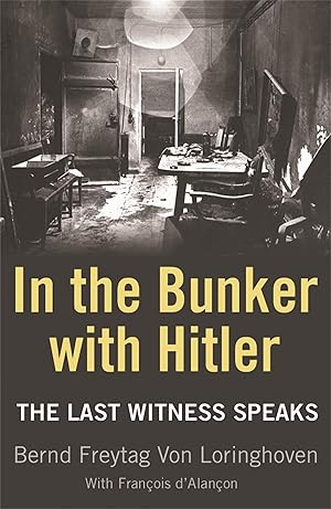 Seller image for In the Bunker with Hitler for sale by moluna