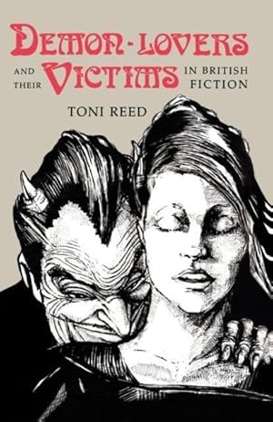 Immagine del venditore per Demon-Lovers and Their Victims in British Fiction venduto da moluna