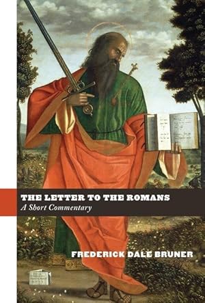 Bild des Verkufers fr The Letter to the Romans: A Short Commentary zum Verkauf von moluna