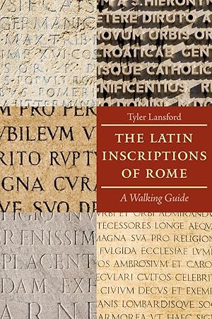 Immagine del venditore per The Latin Inscriptions of Rome venduto da moluna