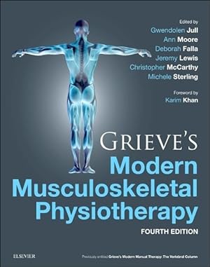Bild des Verkufers fr Grieve s Modern Musculoskeletal Physiotherapy zum Verkauf von moluna