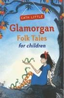 Seller image for Glamorgan Folk Tales for Children for sale by moluna