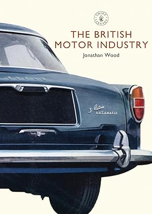 Bild des Verkufers fr The British Motor Industry zum Verkauf von moluna