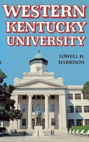 Seller image for Western Kentucky University for sale by moluna