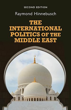 Seller image for The International Politics of the Middle East for sale by moluna