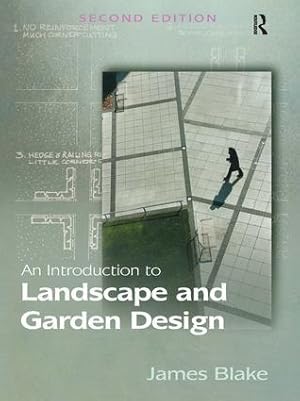 Seller image for An Introduction to Landscape and Garden Design and Practice for sale by moluna