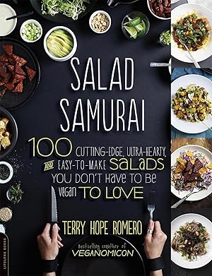 Immagine del venditore per Salad Samurai: 100 Cutting-Edge, Ultra-Hearty, Easy-To-Make Salads You Don t Have to Be Vegan to Love venduto da moluna