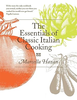 Seller image for The Essentials of Classic Italian Cooking for sale by moluna