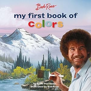 Bild des Verkufers fr Bob Ross: My First Book of Colors zum Verkauf von moluna