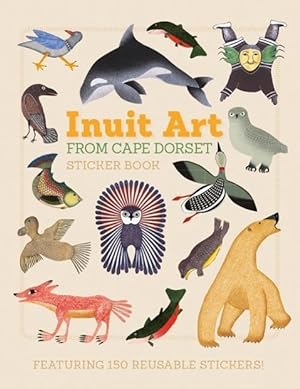 Immagine del venditore per Inuit Art from Cape Dorset Sticker Book venduto da moluna