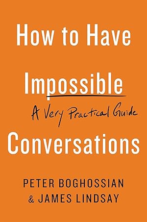 Bild des Verkufers fr How to Have Impossible Conversations: A Very Practical Guide zum Verkauf von moluna