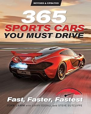 Bild des Verkufers fr 365 Sports Cars You Must Drive: Fast, Faster, Fastest zum Verkauf von moluna