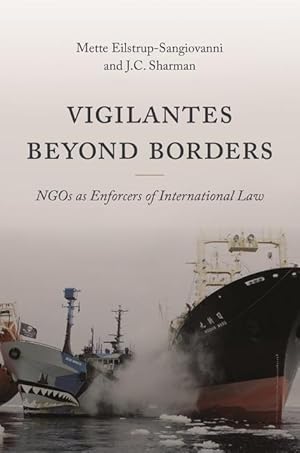 Seller image for Vigilantes Beyond Borders: Ngos as Enforcers of International Law for sale by moluna