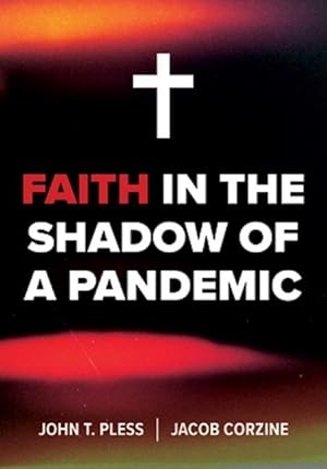Imagen del vendedor de Faith in the Shadow of a Pandemic a la venta por moluna