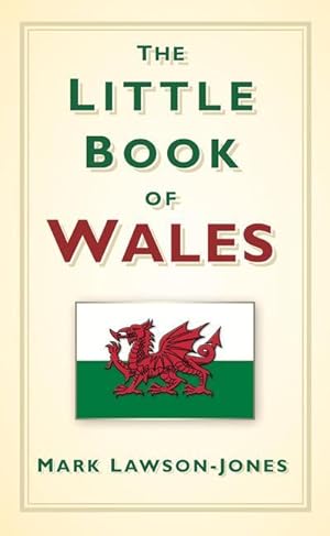 Imagen del vendedor de The Little Book of Wales a la venta por moluna