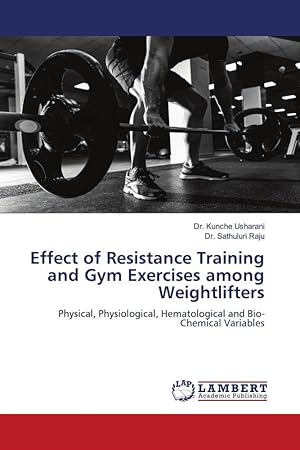 Immagine del venditore per Effect of Resistance Training and Gym Exercises among Weightlifters venduto da moluna