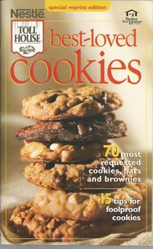 Bild des Verkufers fr Nestle Toll House Best Loved Cookies (Better Your Home Series) (Small Format Staple Bound) zum Verkauf von InventoryMasters