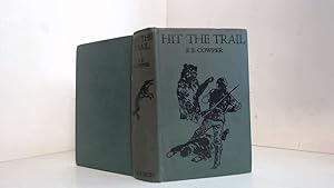 Imagen del vendedor de HIT THE TRAIL a la venta por Goldstone Rare Books