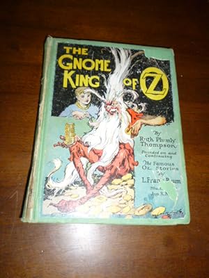 Imagen del vendedor de The Gnome King of Oz a la venta por Gargoyle Books, IOBA