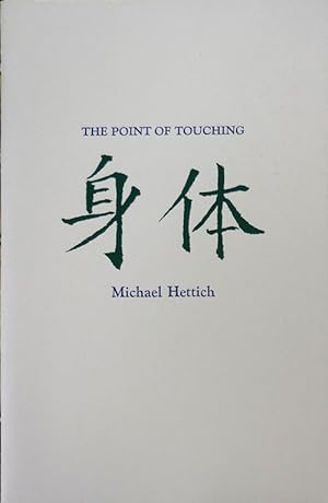 Immagine del venditore per The Point Of Touching (Signed) venduto da Derringer Books, Member ABAA
