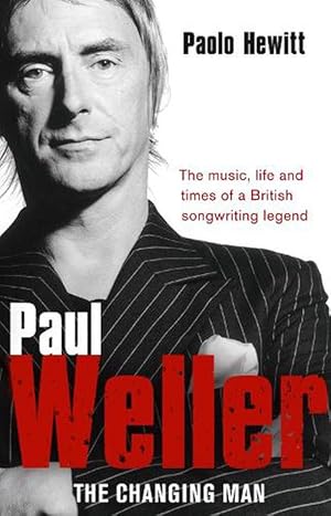 Immagine del venditore per Paul Weller - The Changing Man (Paperback) venduto da Grand Eagle Retail