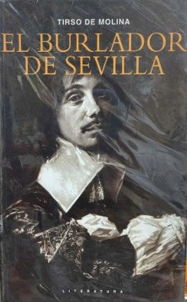 Image du vendeur pour El Burlador De Sevilla Y Convidado De Piedra mis en vente par Green Libros