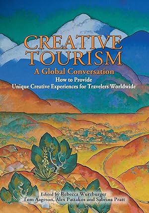 Immagine del venditore per Creative Tourism, a Global Conversation venduto da moluna