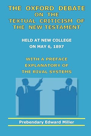 Seller image for The Oxford Debate on the Textual Criticism of the New Testament for sale by moluna