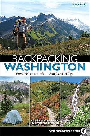 Seller image for Backpacking Washington: From Volcanic Peaks to Rainforest Valleys for sale by moluna