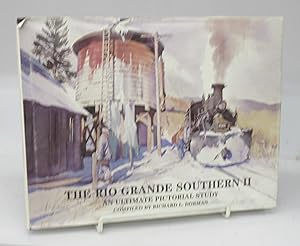 Immagine del venditore per The Rio Grande Southern II: An Ultimate Pictorial Study venduto da Attic Books (ABAC, ILAB)