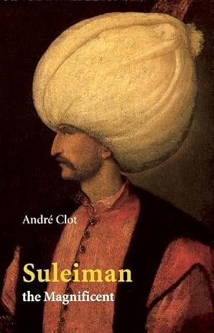 Bild des Verkufers fr Suleiman the Magnificent zum Verkauf von moluna