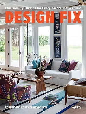 Bild des Verkufers fr Design Fix: Chic and Stylish Tips for Every Decorating Scenario zum Verkauf von moluna