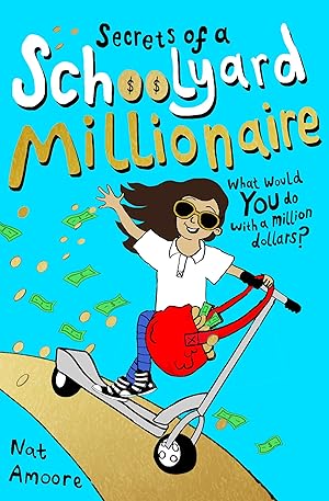 Bild des Verkufers fr Secrets of a Schoolyard Millionaire zum Verkauf von moluna