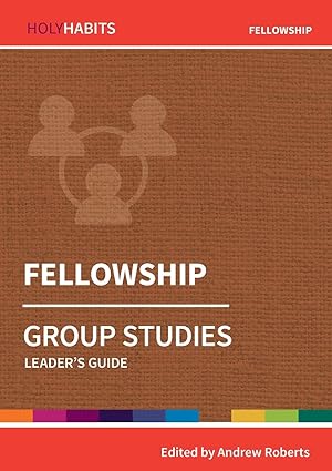 Bild des Verkufers fr Holy Habits Group Studies: Fellowship zum Verkauf von moluna