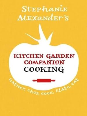 Immagine del venditore per Kitchen Garden Companion - Cooking (Paperback) venduto da AussieBookSeller