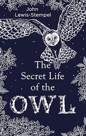Seller image for The Secret Life of the Owl for sale by moluna